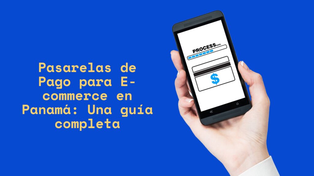 Pasarelas de Pago para E-commerce